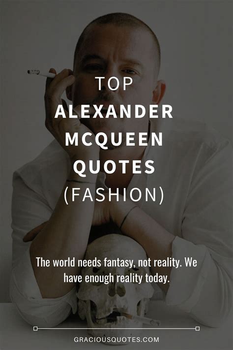 alexander mcqueen quotes on fashion.